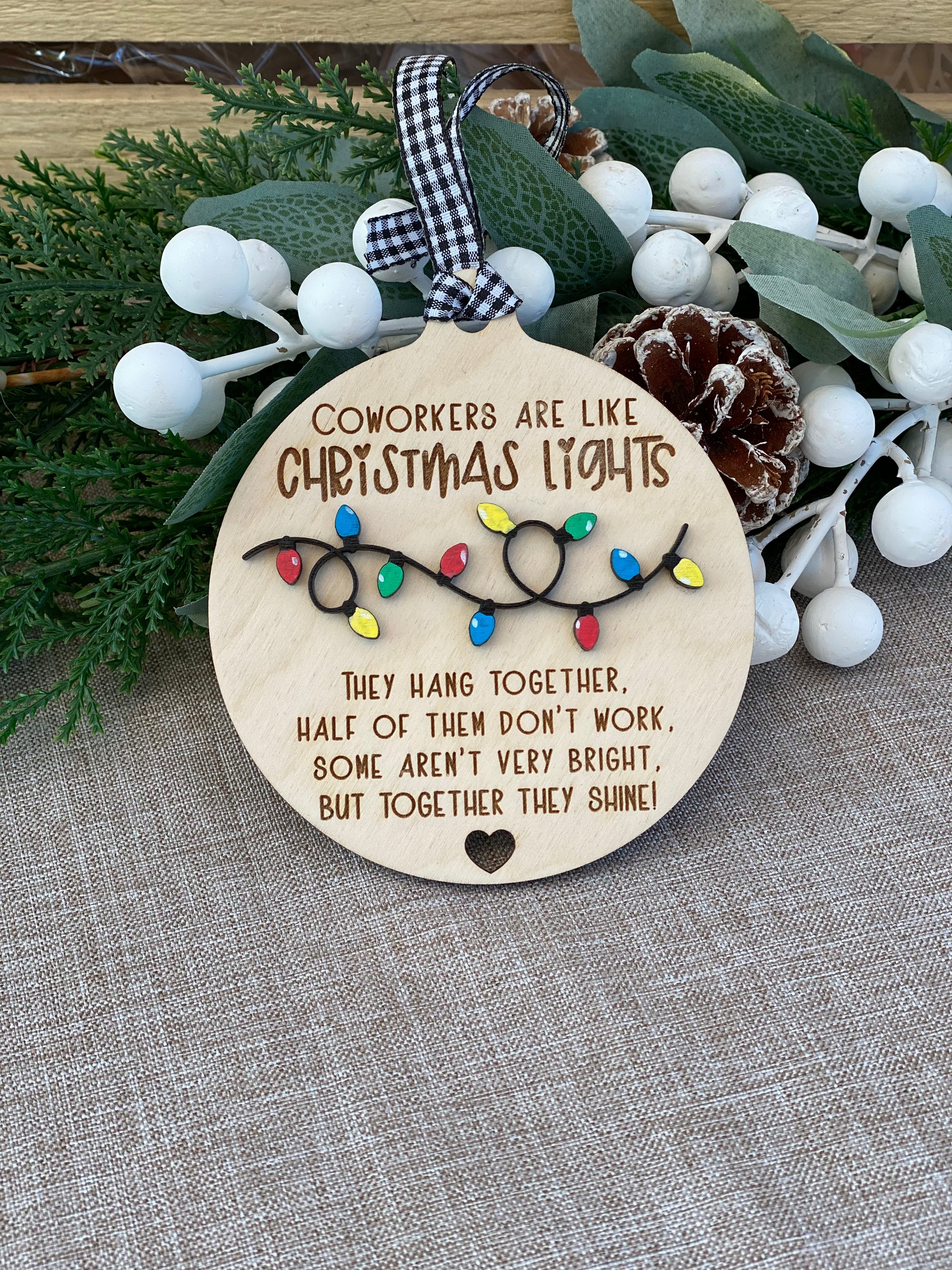 Funny Coworkers Wooden Ornament